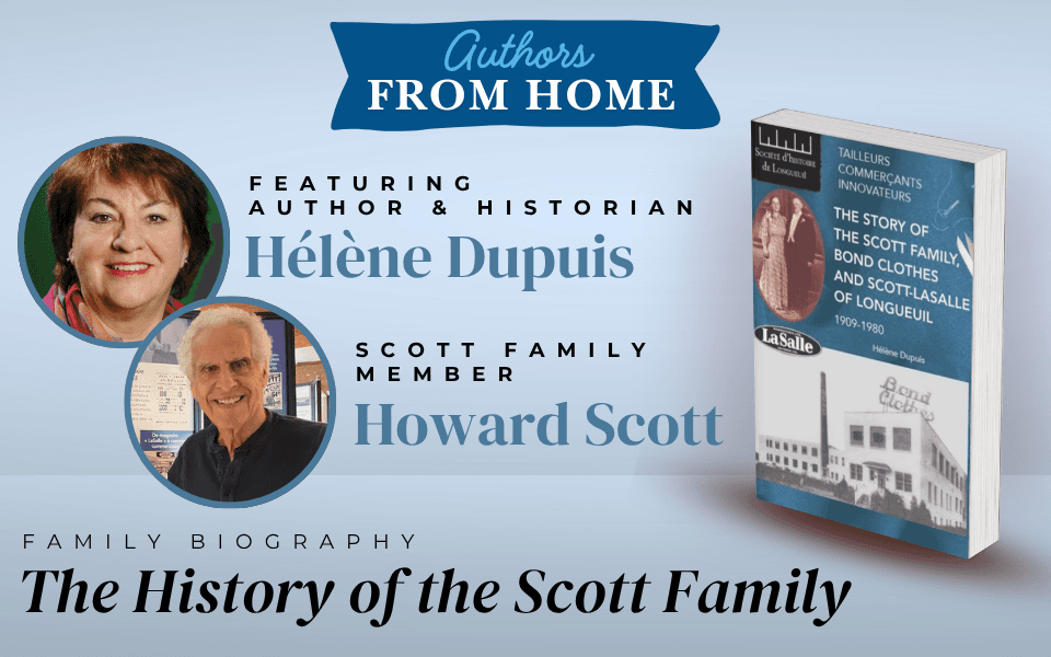 Authors from Home | The Scott Family Legacy Scott by Howard Scott and Hélène Dupuis
